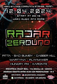 RADAR ZEROUNO@ CRAZY BULL GENOVA