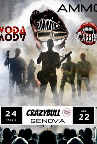 Ammo, Woda Woda e CLASSE 99 live Crazy Bull Genova