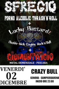 Sfregio + Lucky Bastardz + Ciementificio