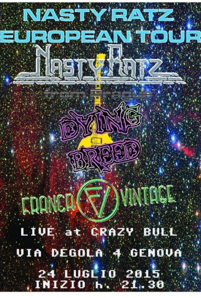 Nasty Ratz (EU TOUR, from PRAGUE) + Dying Breed + Franca Vintage live @ Crazy Bull