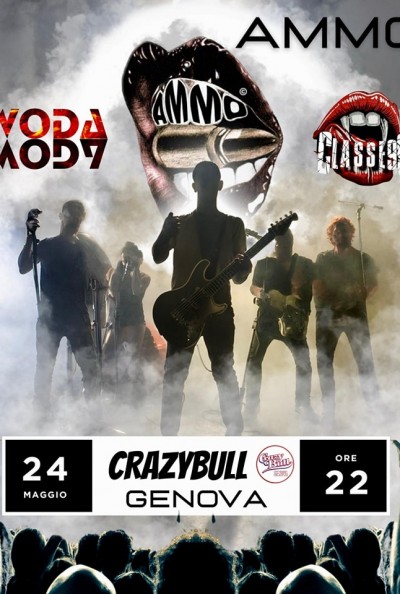 Ammo, Woda Woda e CLASSE 99 live Crazy Bull Genova