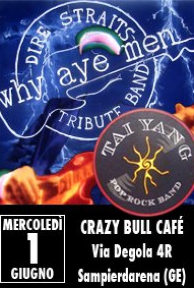 Why Aye Men dIRE sTRAITS TB + Caterina Rizzo e i Tai Yang Live!