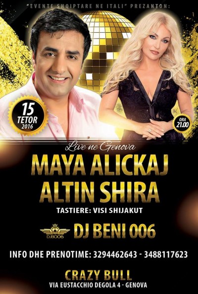  ✯ Maya ft Altin Shira & Dj Beni 006 live ne Genova ✯