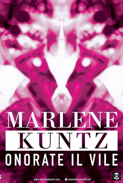 Marlene Kuntz #OnorateIlVileTOUR