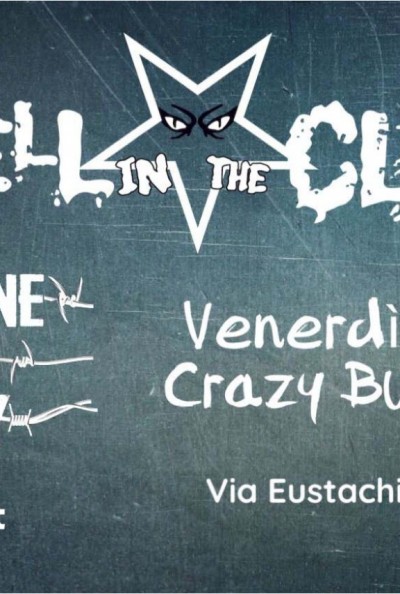 Hell in the Club + Machine Gun Kelly + Guest - Crazy Bull Genova