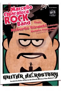 GUITAR HEROSTORY - Marcello Chiaraluce Rock Band