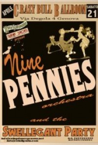 The SWELLEGANT PARTY! with the NINE PENNIES LIVE!