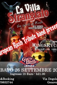 La Villa Strangiato ''THE SPIRIT OF RUSH'' & KingsRyche ''QUEENS RYCHE''@ Crazy Bull Genova