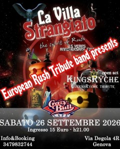 La Villa Strangiato ''THE SPIRIT OF RUSH'' & KingsRyche ''QUEENS RYCHE''@ Crazy Bull Genova