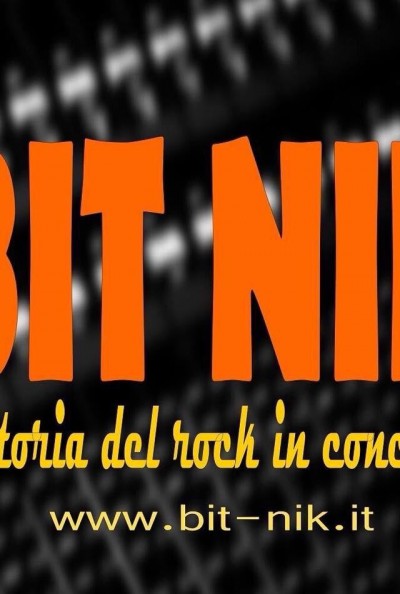 BIT NIK La Storia DEL ROCK at CRAZY BULL GENOVA