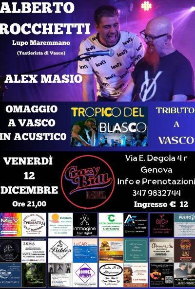 Alberto Rocchetti & Tropico del blasco @ Crazy Bull Genova