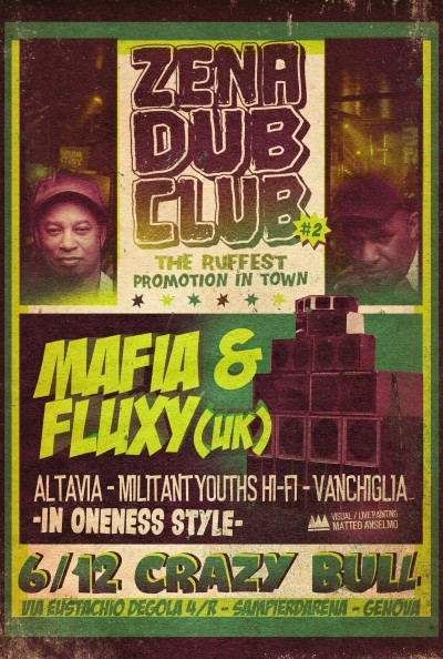 Zena Dub Club #2 @ Crazybull Genova